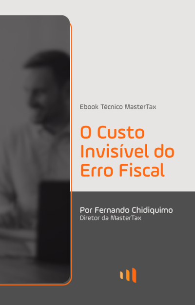 O Custo Invisível do Erro Fiscal O Custo Invisível do Erro Fiscal